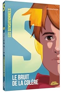 couverture de : Le bruit de la col&egrave;re