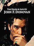 The Death & Life of John F. Donovan