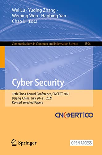 Cyber Security: 18th China Annual Conference, CNCERT 2021, Beijin...