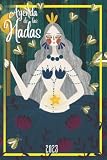 La agenda de las Hadas: Con calendario lunar de este año e ilustraciones inspiradas en las Hadas protectoras del mundo - Agenda de las Hadas enfocadas ... brujas organizadas - Descarta agenda escolar
