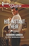 His Instant Heir (Baby Business Book 1)