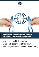 Nicht-traditionelle Bankdienstleistungen Managementbereitstellung (German Edition) 6209013473 Book Cover