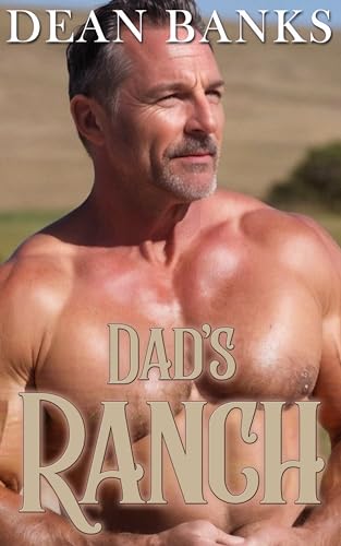 Dad's Ranch (English Edition)