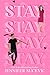 Stay