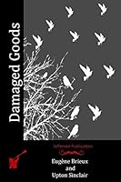 Damaged Goods; The Great Play Les Avari�s 1517755336 Book Cover