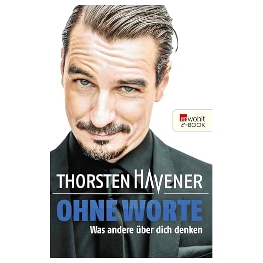 Ohne Worte: Was andere über dich denken
