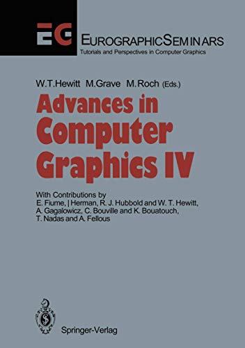 Advances in Computer Graphics IV (Focus on Computer Graphics) view 2