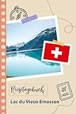 emosson dinosaures  Reisetagebuch zum Ausfüllen - Lac du Vieux Emosson: Ein Lustiger Reisetagebuch zum selberschreiben für Ihre Reise nach der Schweiz für Paare, Männer und Frauen mit Anregungen und Checklisten.