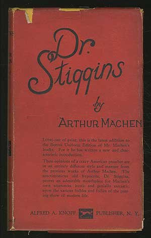 Dr. Stiggins: His Views and Principles B00085ZEFI Book Cover