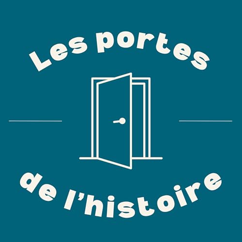 Couverture de Les portes de l'Histoire