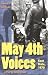 May 4th Voices, Kent State, 1970: A Play
