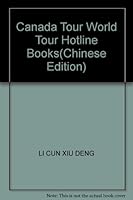 Canada Tour World Tour Hotline Books 7806532455 Book Cover