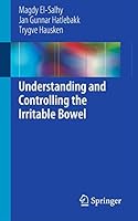 Understanding and Controlling the Irritable Bowel 3319156411 Book Cover