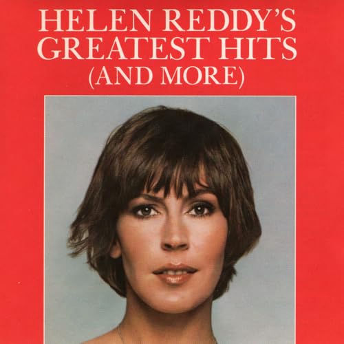 Helen Reddy's Greatest Hits (And More)