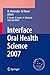 Interface Oral Health Science 2007: Proceedings of the 2nd International Symposium for Interface Oral Health Science, Held in Sendai, Japan, Between 18 and 19 February, 2007