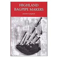 Highland Bagpipe Makers B007PT0NWY Book Cover