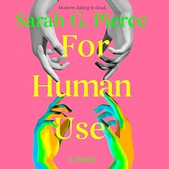 For Human Use Audiolibro Por Sarah G. Pierce arte de portada