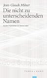 Die nicht zu unterscheidenden Namen (Neue Subjektile)