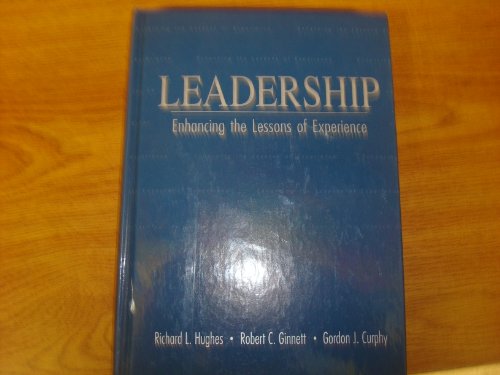 Leadership: Enhancing the Lessons of Experience 0256102783 Book Cover