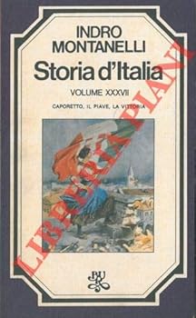 Storia d'Italia. XXXII: Gli anni della destra. XXXIII: La sinistra al potere. XXXIV: La questione cattolica e la questione sociale.