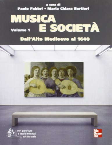 Musica e società: 1 Musica e società: 1