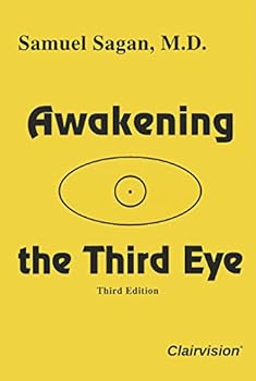 Paperback Awakening the Third Eye (Third Edition) Book