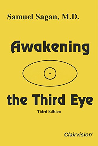 Awakening the Third Eye (Third Edition) view 2