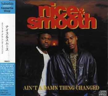 ヒップホップ+ラップ Nice &amp; Smooth-Ain&#39;t A Damn Thing Changed Nice & Smooth – Ain't A Damn Thing Changed – Cassette (Album