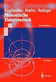  Theoretische Elektrotechnik: Eine Einführung (Springer-Lehrbuch)