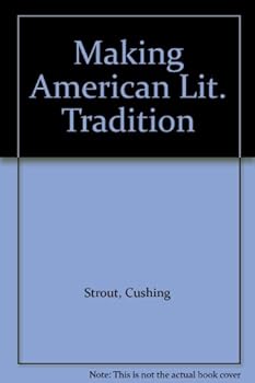 Paperback Making American Lit. Tradition Book