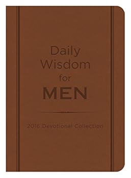 Paperback Daily Wisdom for Men: 2016 Devotional Collection Book