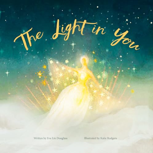 Image of The Light in You: A Heartwarming Journey of Affirmations