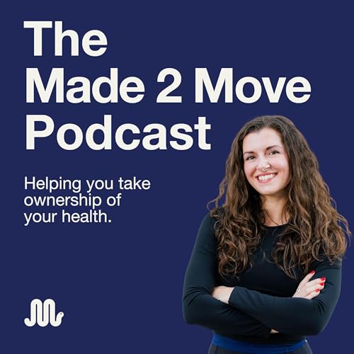 The Made 2 Move Podcast cover art