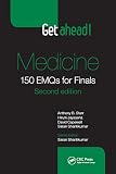 Get ahead! Medicine: 150 EMQs for Finals, Second Edition (English Edition)