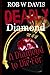 Deadly Diamond: A Diamond to Die For