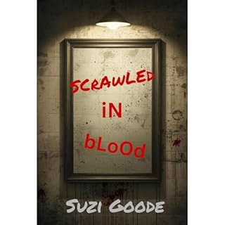 Scrawled In Blood Audiobook By Suzi Goode cover art