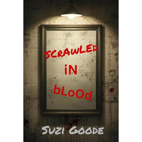 Scrawled In Blood Audiolibro Por Suzi Goode arte de portada