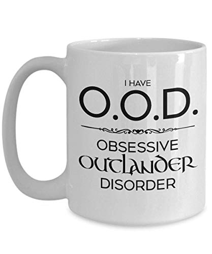 NA Taza Outlander - Trastorno Obsesivo de Outlander OOD - Outlander Sassenach JAMMF