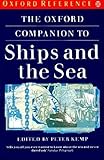 The Oxford Companion to Ships and the Sea (Oxford Quick Reference)