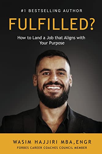 Fulfilled?: How to Land a Job That Aligns with Your Purpose