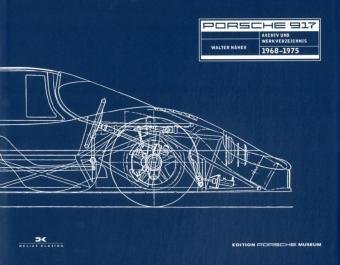 Preisvergleich Produktbild Porsche 917: Archiv 1968 1975