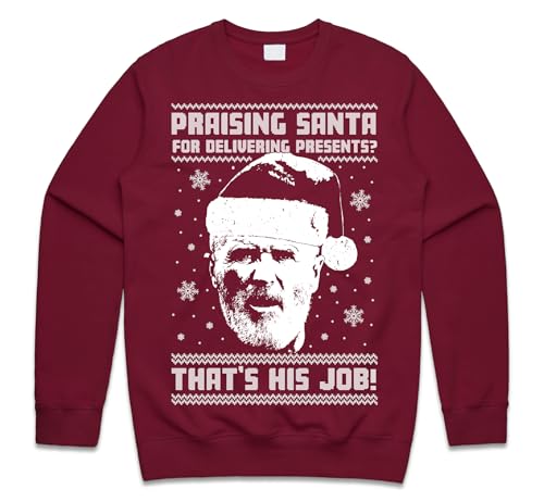 Sanfran Clothing Roy Keane Christmas Top Funny Ugly Xmas Gift Praising Santa For Delivering Presents That’s His Job Jumper Sweater Sweatshirt Large/Maroon