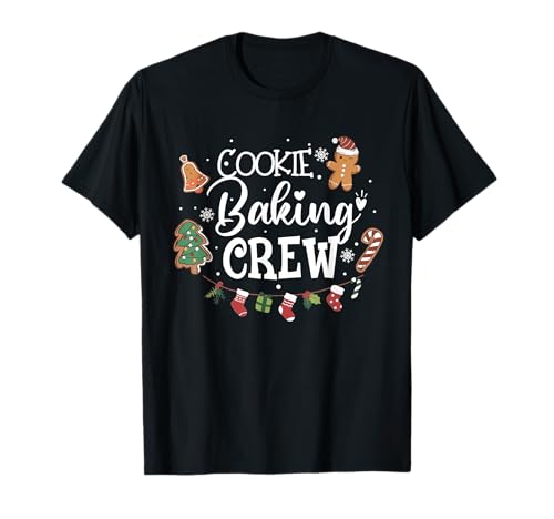 Christmas Cookie Baking Crew Family Baking Team Christmas T-Shirt