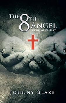 Paperback The 8th Angel: Wings of Destiny Book