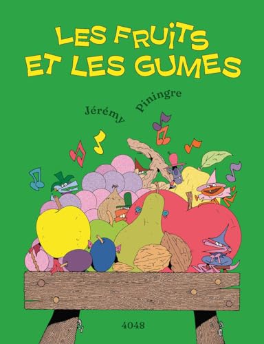 Les fruits et les gumes