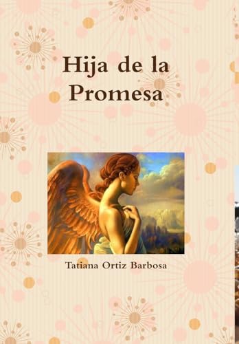 Hija de la Promesa (Spanish Edition)