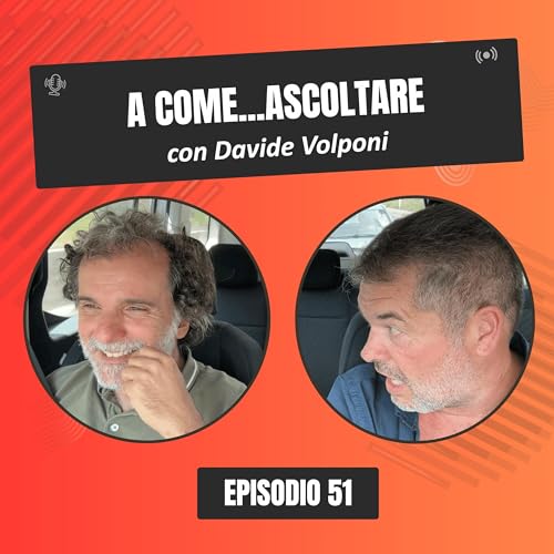 A come...Ascoltare con Davide Volponi