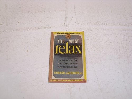 You Must Relax:A Practicl Method Of Reducing Th... [German] B003XJ55NM Book Cover