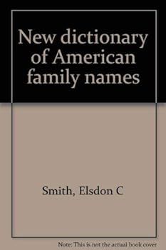 Hardcover New dictionary of American family names Book