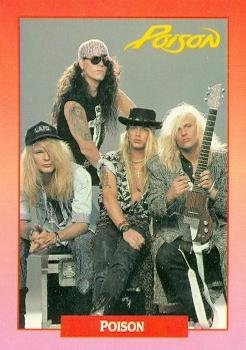 Poison trading card (Poison Every Rose Has its Thorn Band) 1991